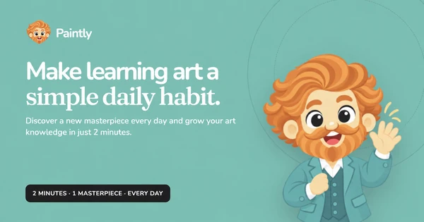 Paintly : découvrir un chef-d’œuvre par jour en deux minutes, avec sa mascotte sur fond turquoise.