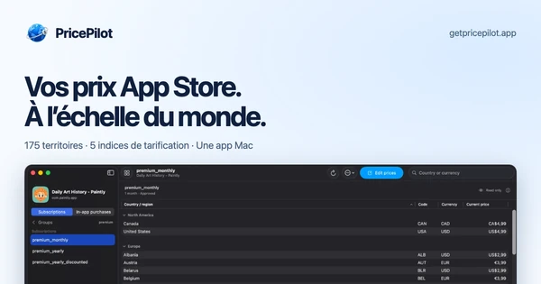 PricePilot : Vos prix App Store. À l’échelle du monde. Visuel commercial avec aperçu de l’application Mac.